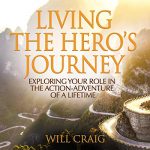 Keri Nail Recommended Reading - Living the Hero’s Journey by Will Craig